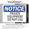 Signmission Private Equipment Do Not Use, 10 in W x Rectangle, Vinyl Decal OS-2PACK-NS-D-710-L-17812 - alternate 6